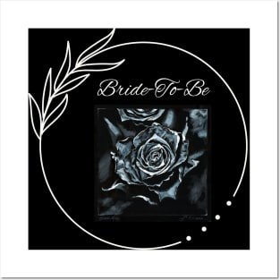 Bride-To-Be_Black Rose Posters and Art